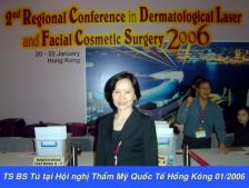 PhD-Dr.Tu at International Cosmetic Surgery Conference in HongKong Jan 2006
