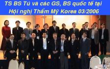 PhD-Dr.Tu & International Proffesors & Doctors at International Cosmetic Surgery Conference in Korea Mar 2006