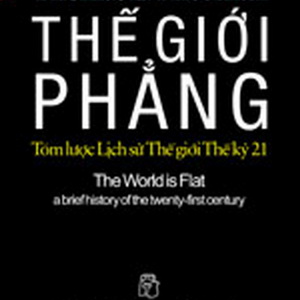 Cơn sốt "thế giới phẳng" tại Việt Nam